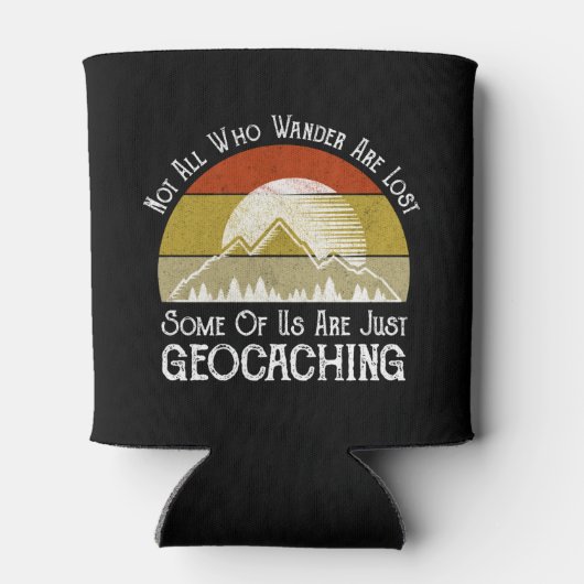 Niet iedereen die wander verliest, grappige geocac blikjeskoeler (Achterkant)