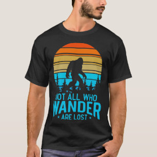 Niet iedereen die wander verliest is een poot t-shirt