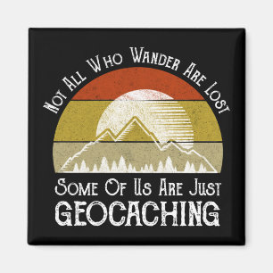 Niet iedereen die wander verliest is grappig geoca magneet