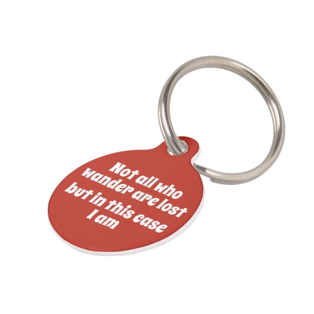 Niet iedereen die wander verliest, maar ik ben gep huisdierpenning (Zijkant)