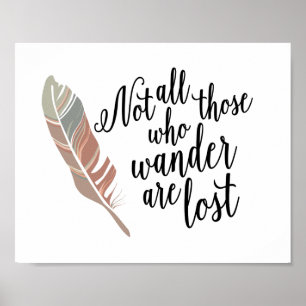 Niet iedereen die wast is de verloren drukken van  poster