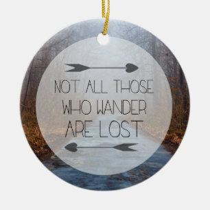 Niet iedereen die wast, is verloren keramisch ornament