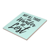 Niet iedereen die wast, is verloren tegeltje (Zijkant)