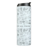 Niet iedereen die wrijft, gaat zijn paspoortstempe thermosbeker (Gedraaid links)