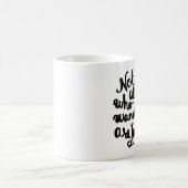 Niet iedereen die wringt is verloren mok (Center)