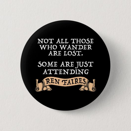Niet iedereen die wringt, verliest de funny Ren Fa Ronde Button 5,7 Cm (Voorkant)