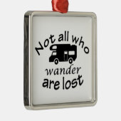 ***NIET IEDEREEN DIE ZICH AFVRAAGT*** ALTIJD LEUK  METALEN ORNAMENT (Rechts)