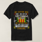 Niet iedereen die zijn leven in Vietnam heeft verl T-shirt (Design voorkant)