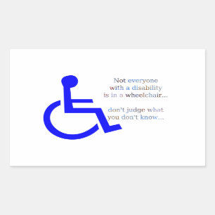 Niet iedereen met een handicap zit in een rolstoel rechthoekige sticker