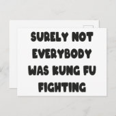 Niet iedereen was zeker Kung Fu Fighting Briefkaart (Voorkant / Achterkant)