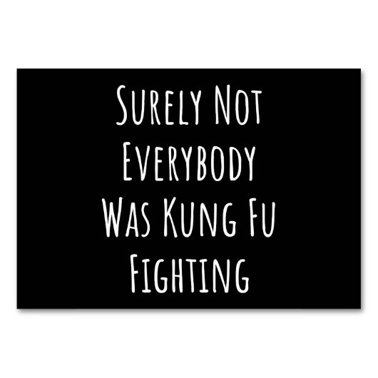 Niet iedereen was zeker Kung Fu Fighting Kaart (Voorkant)