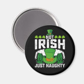 Niet Iers, gewoon ondeugend grappig St. Patrick's  Magneet (Voorkant / Achterkant)