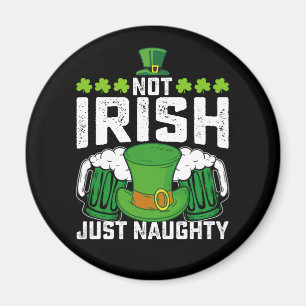 Niet Iers, gewoon ondeugend grappig St. Patrick's  Magneet