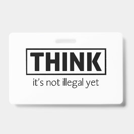 Niet illegaal badge
