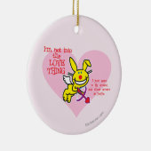 Niet in de liefde keramisch ornament (Rechts)