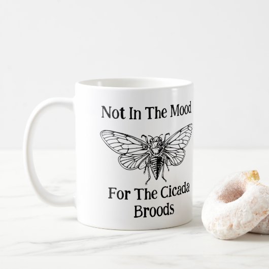Niet in de stemming voor de Cicada broedsels Koffiemok (Met donut)