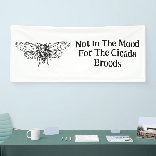Niet in de stemming voor de Cicada broedsels Spandoek (Beurs)