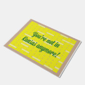 Niet in Kansas meer Doormat Deurmat (Schuin)