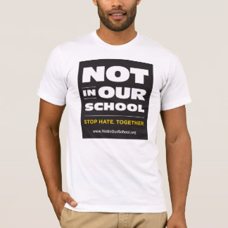 Niet in onze basisschool T-Shirt (Unisex)