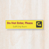"Niet invoeren, alstublieft" "Personeel-enige kame Deurbordje (Voorkant)