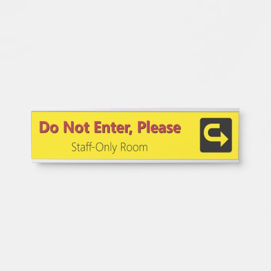 "Niet invoeren, alstublieft" "Personeel-enige kame Deurbordje (Voorkant)
