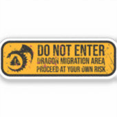 Niet invoeren: Dragon Migration Weathered Sign Sticker (Voorkant)