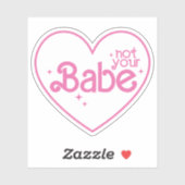 Niet je babe grappig meisje citeert custom-cut vin sticker (Vel)