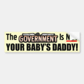Niet je baby's papa. bumpersticker (Voorkant)