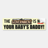 Niet je baby's papa. bumpersticker (Voorkant)