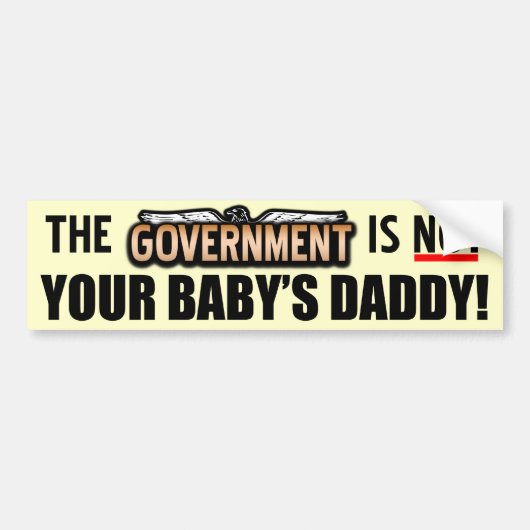 Niet je baby's papa. bumpersticker (Voorkant)
