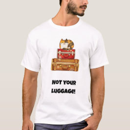 Niet je bagage! Grappige kat T-shirt