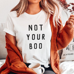 Niet je Boo Halloween T-shirt