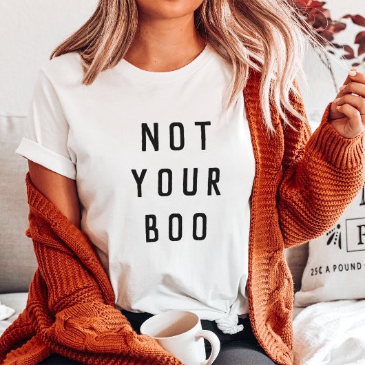 Niet je Boo Halloween T-shirt