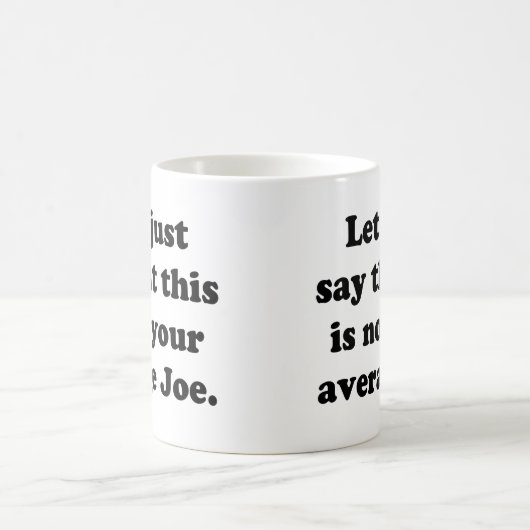 Niet je gemiddelde Joe Koffiemok (Center)