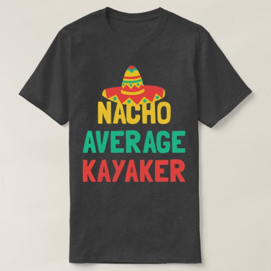 Niet je gemiddelde Kayaker T-shirt (Design voorkant)