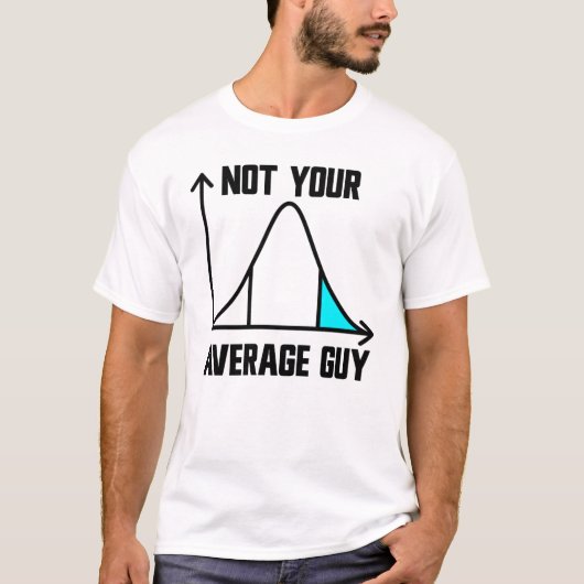 Niet je gemiddelde kerel APSTATS Mannen T-shirt (Voorkant)