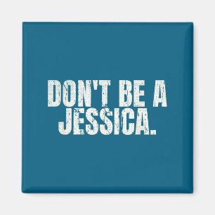 Niet jessica, sarcastische jessica citeert de nieu magneet