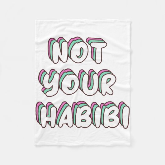 Niet jouw habibi - Grappig Love quote Fleece Deken (Voorkant)