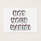 Niet jouw habibi - Grappig Love quote Visitekaartje (Achterkant)