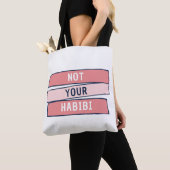 Niet jouw habibi - grappige Arabische feministisch Tote Bag (Dichtbij)