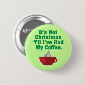 Niet Kerstmis tot koffie Ronde Button 5,7 Cm (Voorkant /achterkant)