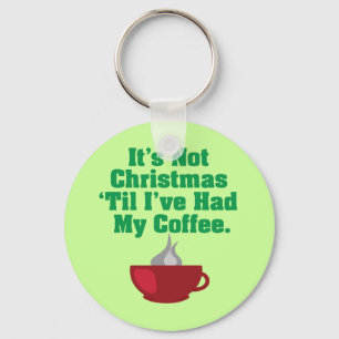 Niet Kerstmis tot koffie Sleutelhanger