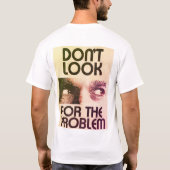 "Niet kijken, gewoon trillen" T-shirt (Achterkant)