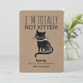 Niet Kitten Grappig Bruidsmeisje Uitnodiging (Staand voorkant)