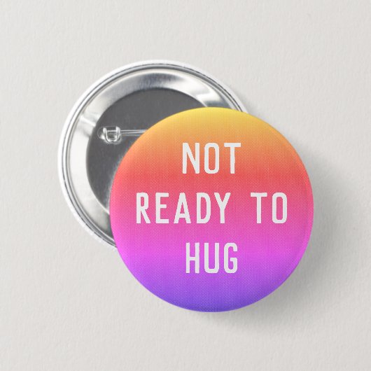 Niet Klaar aan Hug (Sunset) knoop Ronde Button 5,7 Cm (Voorkant /achterkant)