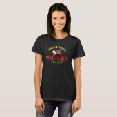 Niet knoeien met de mail Lady postbode postbode T-shirt (Voorkant volledig)