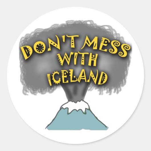 Niet knoeien met IJsland T-shirts en zo Ronde Sticker (Voorkant)