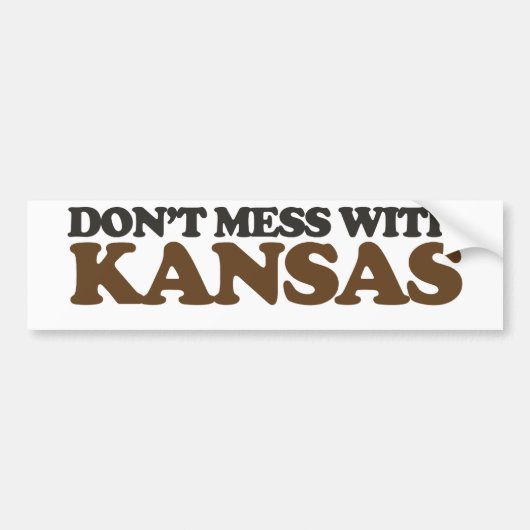 Niet knoeien met Kansas Bumpersticker (Voorkant)