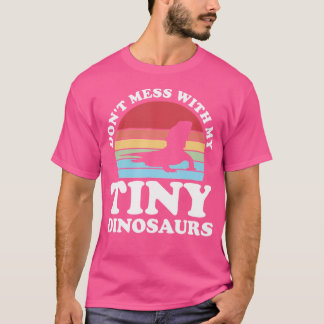 Niet knoeien met mijn kleine dinosaurussen huisdie t-shirt