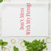 "Niet knoeien met mijn Pierogi" keukenhanddoek (Gevouwen)